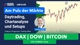 Am Puls der Märkte: DAX, DOW, Bitcoin | Chartanalyse live | Daytrading live | 24.06.2022